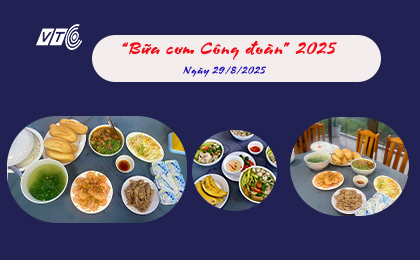 VTC tổ chức Bữa cơm Công đoàn