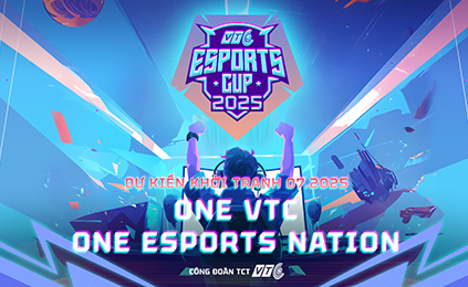 Sắp diễn ra Giải đấu VTC Esport Cup 2025 
