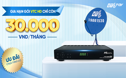 Ưu đãi chưa từng có: Gia hạn gói VTC HD chỉ còn 30.000 vnđ/tháng
